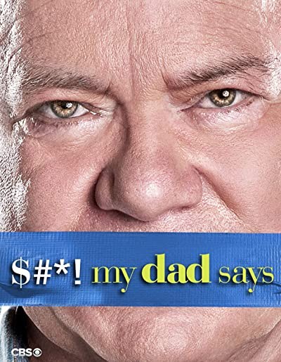 $#*! My Dad Says (2010) afişi