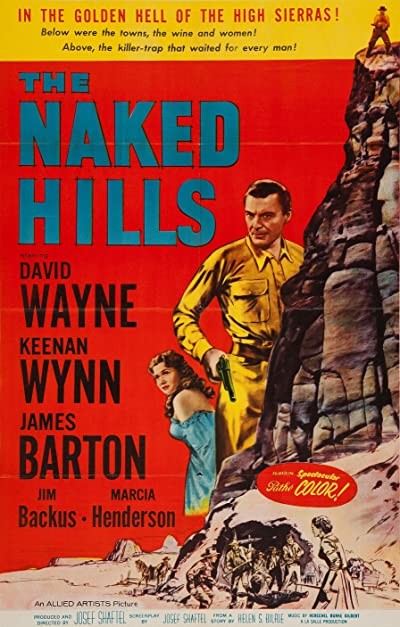 The Naked Hills (1956) afişi