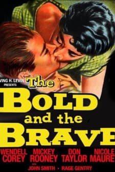 The Bold And The Brave (1956) afişi
