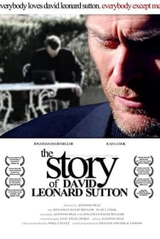 The Story Of David Leonard Sutton (2010) afişi