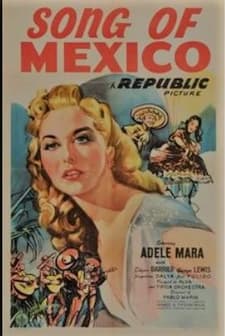 Song Of Mexico (1945) afişi