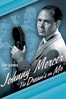 Johnny Mercer: The Dream's On Me (2009) afişi
