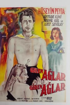Gelen Ağlar Giden Ağlar (1956) afişi