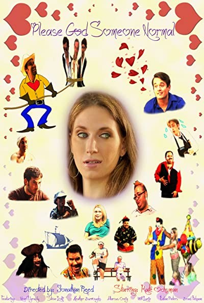 Please God Someone Normal (2009) afişi