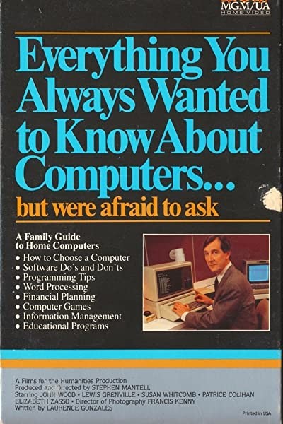 Everything You Always Wanted To Know About Computers... But Were Afraid To Ask (1984) afişi