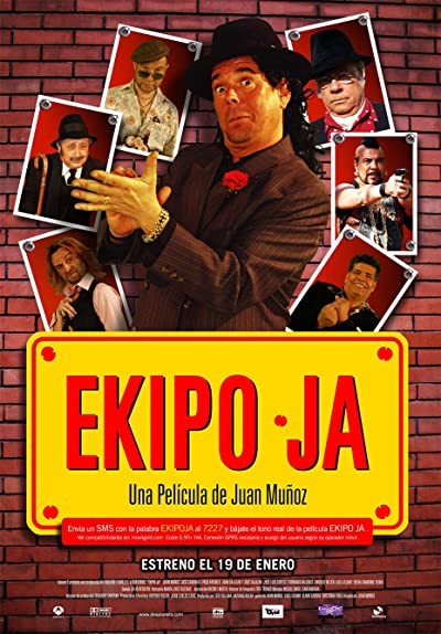 Ekipo Ja (2007) afişi