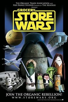 Grocery Store Wars: The Organic Rebellion (2006) afişi