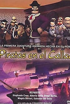 Piratas En El Callao (2005) afişi