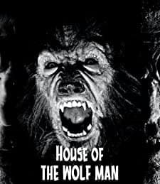 House Of The Wolf Man (2009) afişi