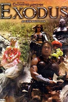 Exodus: Tales From The Enchanted Kingdom (2005) afişi