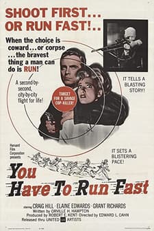 You Have To Run Fast (1961) afişi