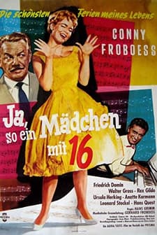 Ja, So Ein Mädchen Mit Sechzehn (1959) afişi