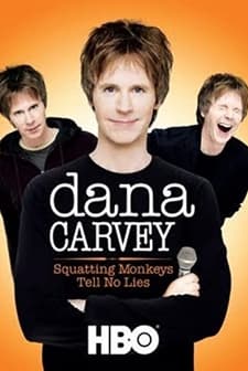 Dana Carvey: Squatting Monkeys Tell No Lies (2008) afişi