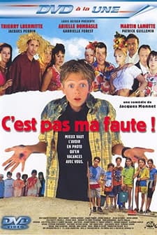 C'est Pas Ma Faute! (1999) afişi