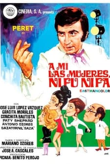A Mí Las Mujeres Ni Fu Ni Fa (1971) afişi