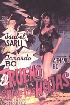 El Trueno Entre Las Hojas (1957) afişi