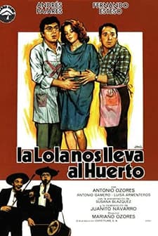 La Lola Nos Lleva Al Huerto (1984) afişi