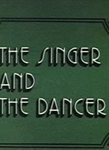 The Singer And The Dancer (1977) afişi