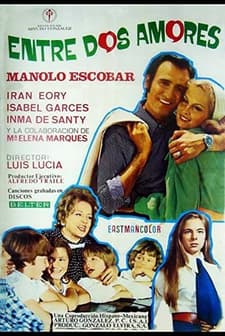 Entre Dos Amores (1972) afişi