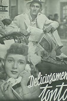 Deliciosamente Tontos (1943) afişi