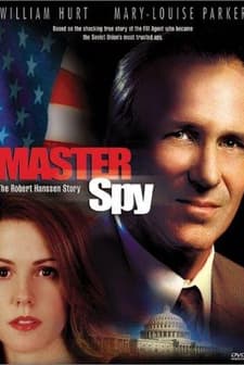 Master Spy: The Robert Hanssen Story (2002) afişi