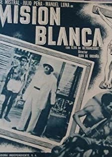Misión Blanca (1946) afişi