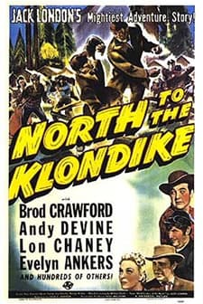 North To The Klondike (1942) afişi