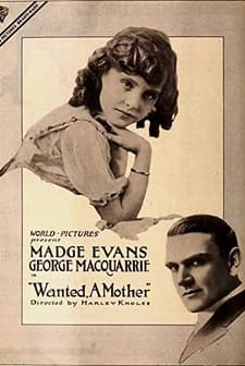 Wanted: A Mother (1918) afişi