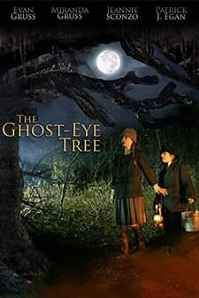 The Ghost-eye Tree (2009) afişi