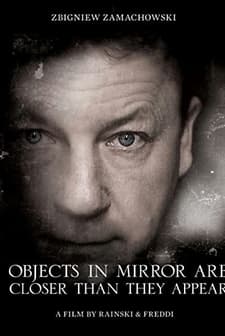 Objects In Mirror Are Closer Than They Appear (2010) afişi