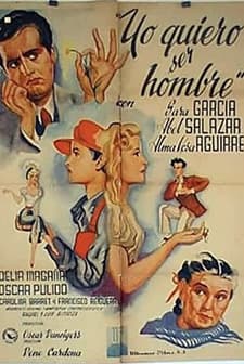 Yo Quiero Ser Hombre (1950) afişi