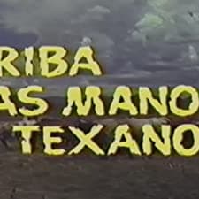 Arriba Las Manos Texano (1969) afişi