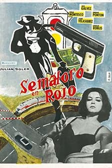 Semáforo En Rojo (1964) afişi