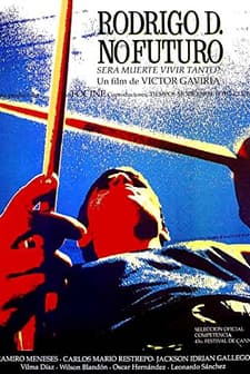 Rodrigo D: No Futuro (1990) afişi