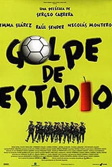 Golpe de estadio (1998) afişi