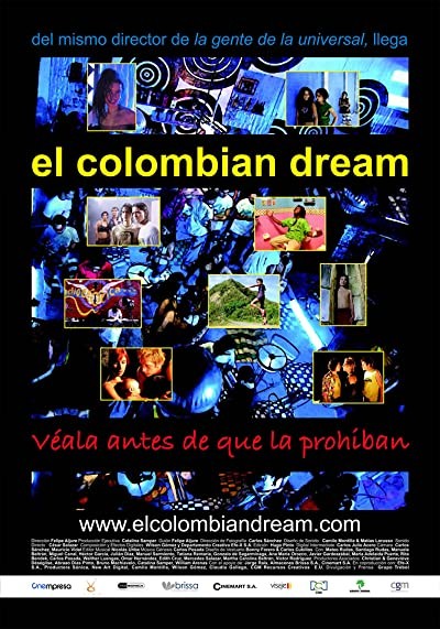 El Colombian Dream (2005) afişi