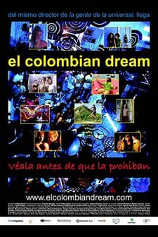 El Colombian Dream (2005) afişi