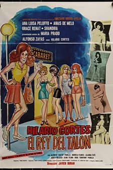 Hilario Cortes, El Rey Del Talón (1980) afişi