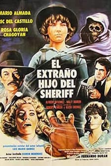 El Extraño Hijo Del Sheriff (1986) afişi