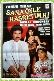 Sana Öyle Hasretim Ki (1985) afişi