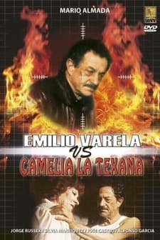 Emilio Varela Vs. Camelia La Texana (1987) afişi