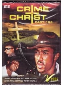 Crime To Christ (2007) afişi