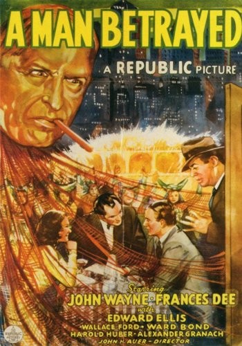 A Man Betrayed (1941) afişi