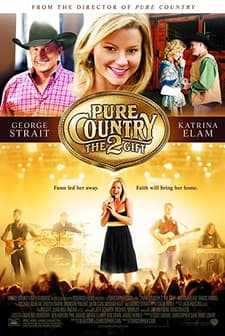 Pure Country 2: The Gift (2010) afişi