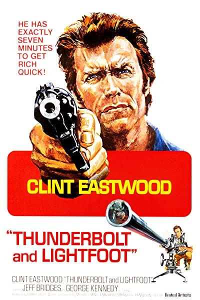 Thunderbolt Ve Lightfoot (1974) afişi