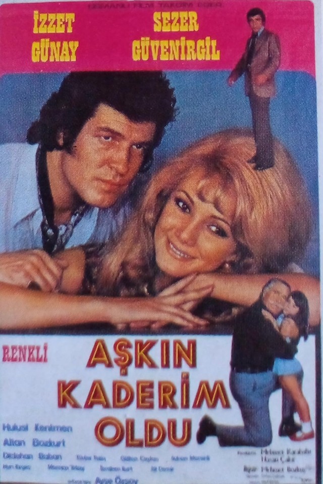 Aşkım Kaderim Oldu (1972) afişi
