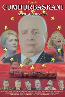 Cumhurbaşkanı Öteki Türkiye'de (2004) afişi