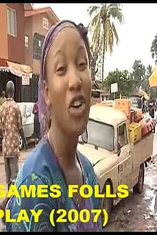 Game Fools Play (2007) afişi