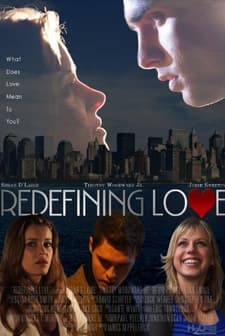 Redefining Love (2009) afişi
