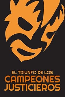 El Triunfo De Los Campeones Justicieros (1974) afişi